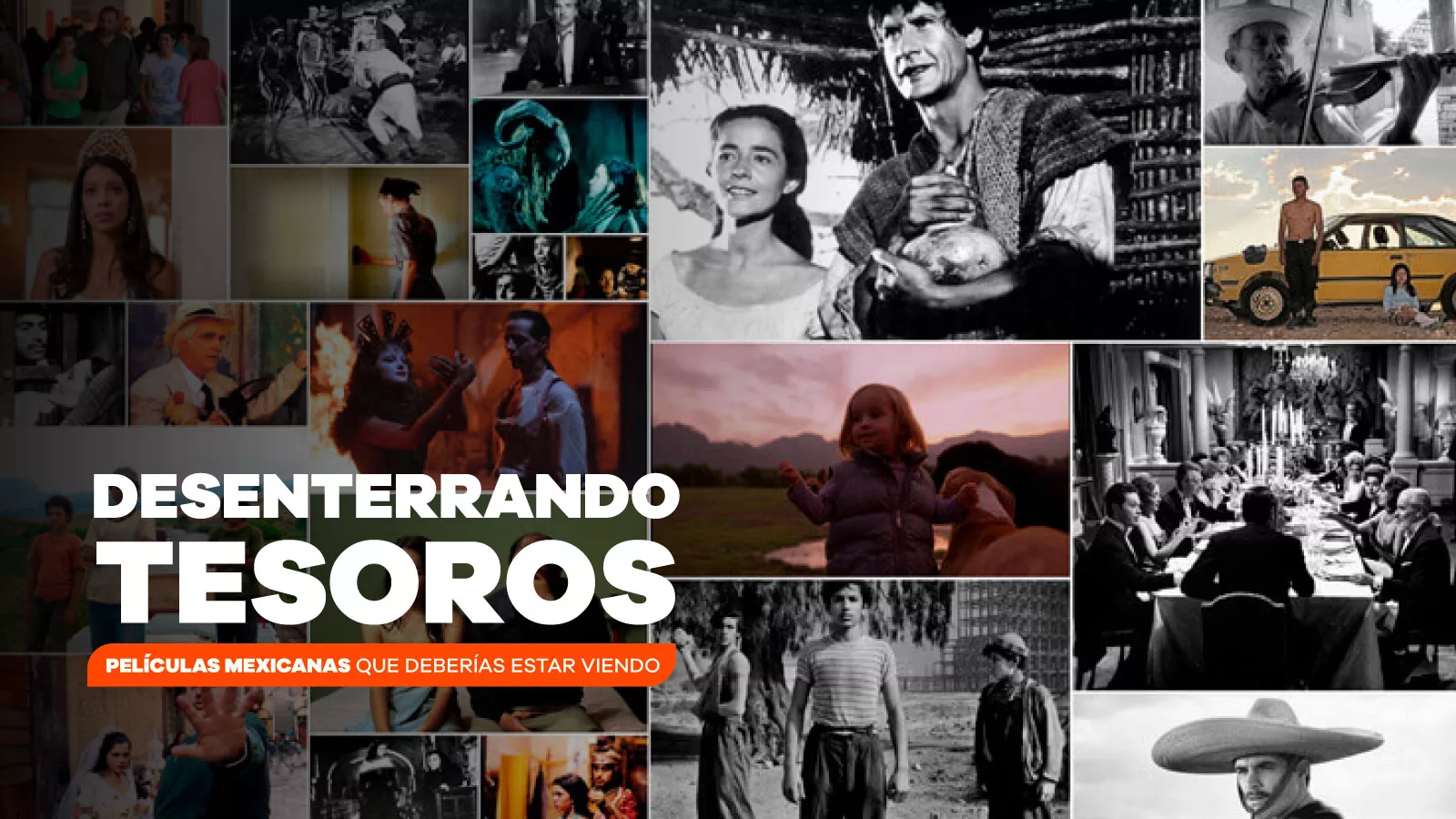 Desenterrando tesoros: películas mexicanas que deberías estar viendo -  Universidad IEU